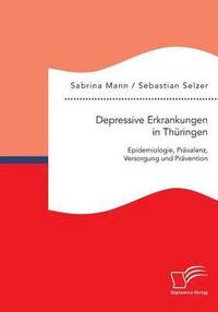 bokomslag Depressive Erkrankungen in Thüringen