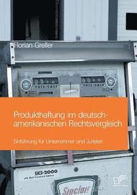 bokomslag Produkthaftung im deutsch-amerikanischen Rechtsvergleich