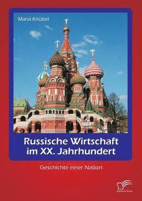 bokomslag Russische Wirtschaft im XX. Jahrhundert