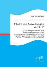 bokomslag Inhalte und Auswirkungen von TTIP