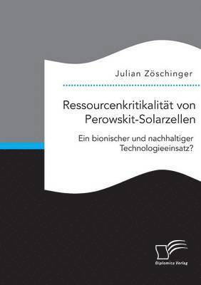 Ressourcenkritikalitt von Perowskit-Solarzellen 1