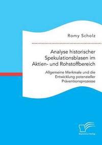 bokomslag Analyse historischer Spekulationsblasen im Aktien- und Rohstoffbereich