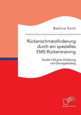 Rückenschmerzlinderung durch ein spezielles EMS Rückentraining