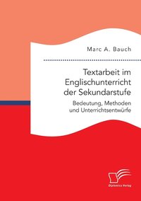 bokomslag Textarbeit im Englischunterricht der Sekundarstufe