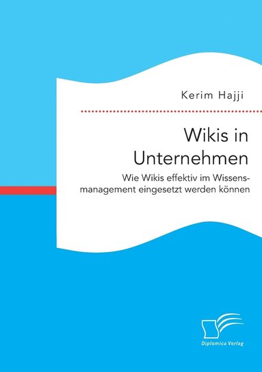 bokomslag Wikis in Unternehmen