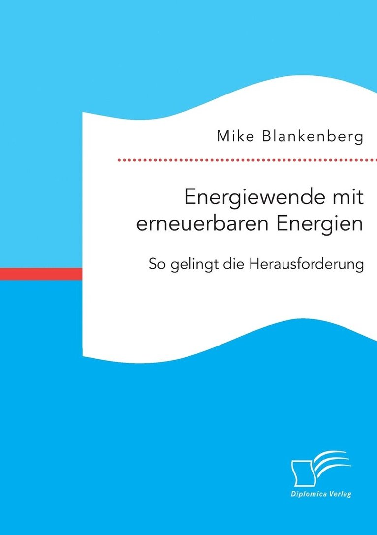 Energiewende mit erneuerbaren Energien 1