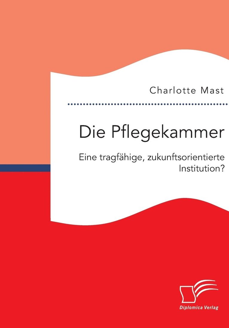 Die Pflegekammer 1