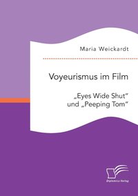 bokomslag Voyeurismus im Film