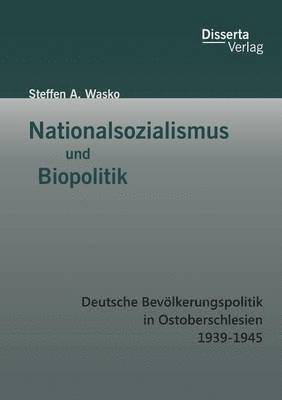 bokomslag Nationalsozialismus und Biopolitik