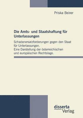 bokomslag Die Amts- und Staatshaftung fr Unterlassungen