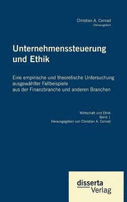 bokomslag Unternehmenssteuerung und Ethik