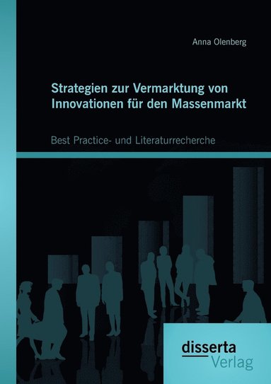 bokomslag Strategien zur Vermarktung von Innovationen fr den Massenmarkt