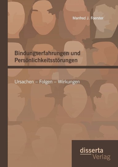 bokomslag Bindungserfahrungen und Persnlichkeitsstrungen