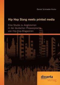 bokomslag Hip Hop Slang meets printed media