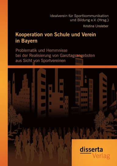 bokomslag Kooperation von Schule und Verein in Bayern