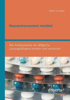 bokomslag Neuroenhancement revisited