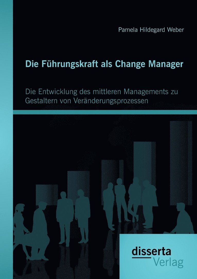 Die Fhrungskraft als Change Manager 1