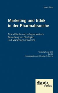 bokomslag Marketing und Ethik in der Pharmabranche