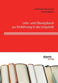 bokomslag Lehr- und bungsbuch zur Einfhrung in die Linguistik