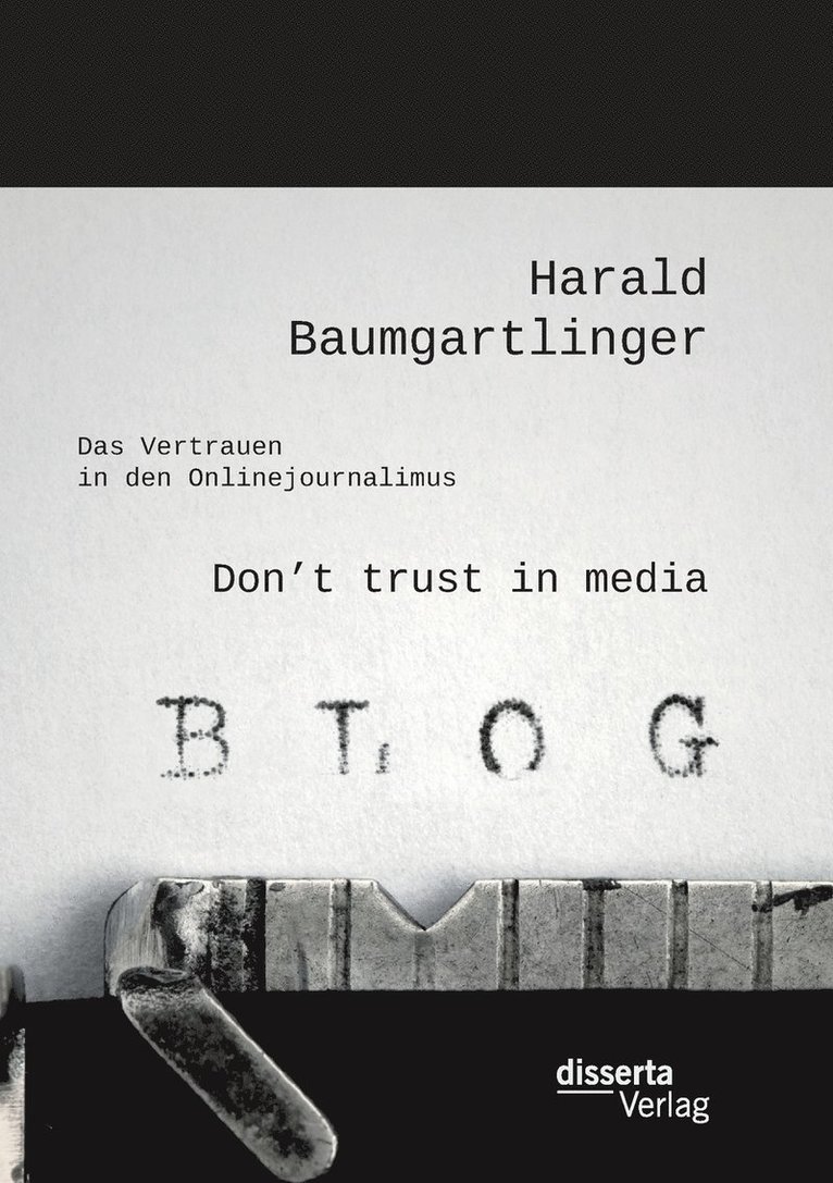 Harald Baumgartlinger - Don't trust in media, Häftad