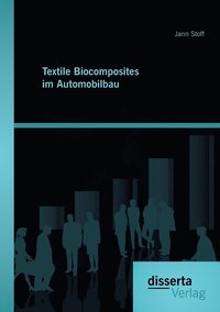 bokomslag Textile Biocomposites im Automobilbau