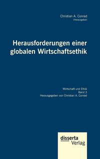 bokomslag Herausforderungen einer globalen Wirtschaftsethik