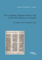 bokomslag The Complete Original Hebrew Text of the Old Testament or Tanakh