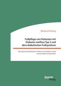 bokomslag Fupflege von Patienten mit Diabetes mellitus Typ 2 und dem diabetischen Fusyndrom