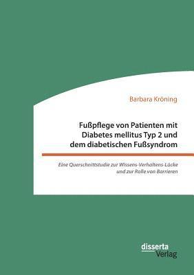 bokomslag Fußpflege von Patienten mit Diabetes mellitus Typ 2 und dem diabetischen Fußsyndrom