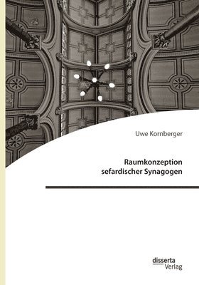 bokomslag Raumkonzeption sefardischer Synagogen