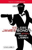 bokomslag Es lebe James Bond 007