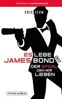 bokomslag Es lebe James Bond 007