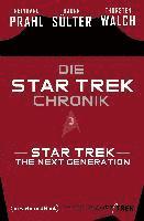 bokomslag Die Star-Trek-Chronik - Teil 3: Star Trek: The Next Generation