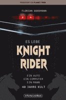 bokomslag Es lebe Knight Rider