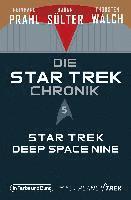 bokomslag Die Star-Trek-Chronik - Teil 5: Star Trek: Deep Space Nine