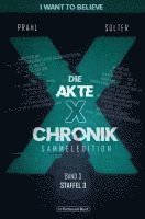 bokomslag Die Akte X-Chronik. Band 3 - Staffel 3