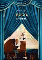 bokomslag An der Geige: Hugo, der Hund!