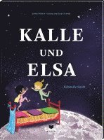 bokomslag Kalle und Elsa lieben die Nacht