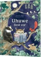 Christelle Saquet - Uhuwe liest vor, Inbunden