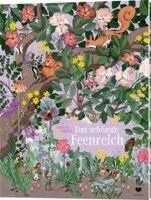Camille Garoche - Das schönste Feenreich, Inbunden