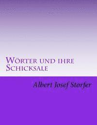 Woerter und ihre Schicksale 1