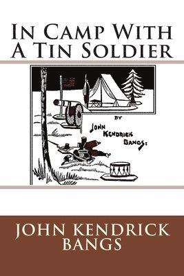 bokomslag In Camp With A Tin Soldier
