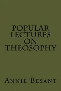 bokomslag Popular Lectures on Theosophy