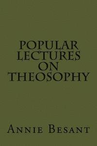 bokomslag Popular Lectures on Theosophy