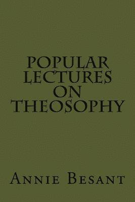 bokomslag Popular Lectures on Theosophy