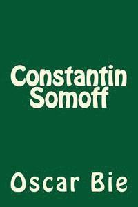 bokomslag Constantin Somoff