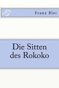 Die Sitten des Rokoko 1