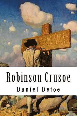 Robinson Crusoe: The original edition of 1920
