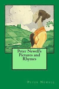 bokomslag Peter Newell's Pictures and Rhymes: The original edition of 1903