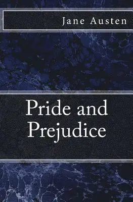 Pride and Prejudice: The original edition of 1872